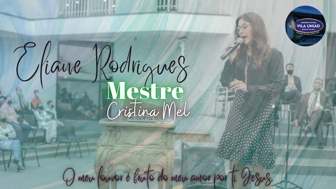 Mestre | Cristina Mel | Eliane Rodrigues | feat #elianerodrigues