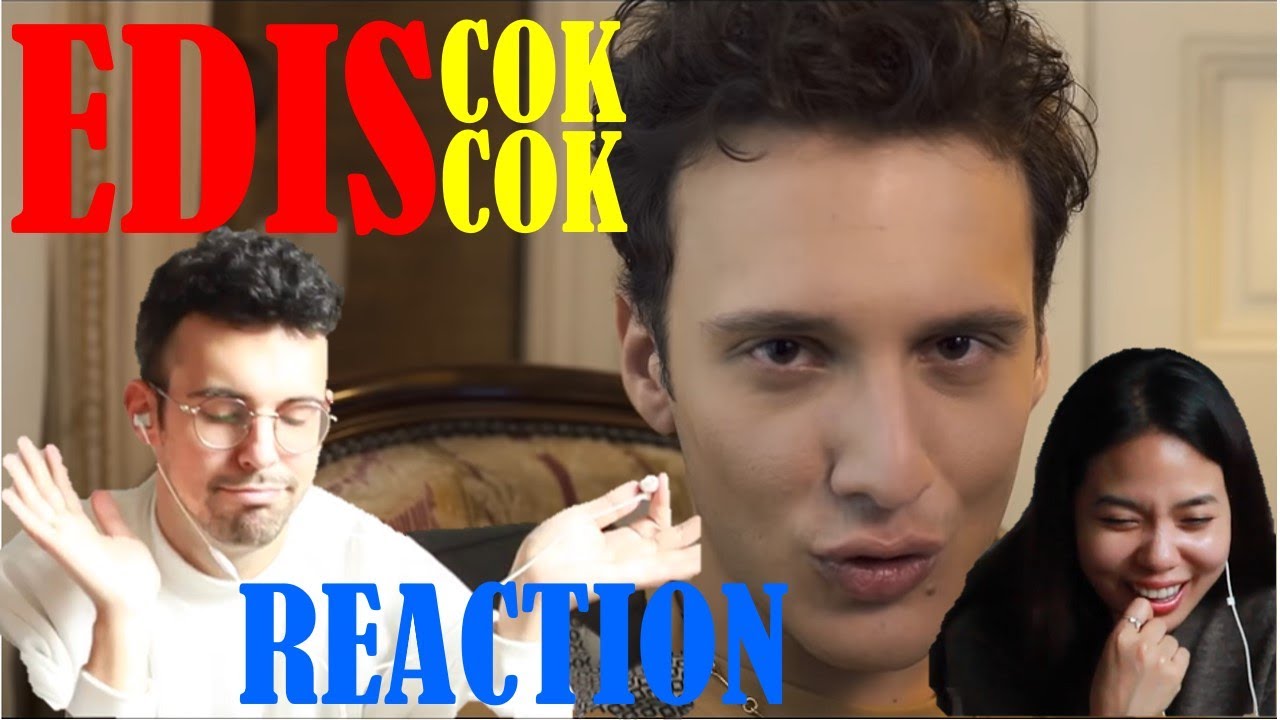 TURKISH MUSIC REACTION / Reaction to Edis - Cok Cok