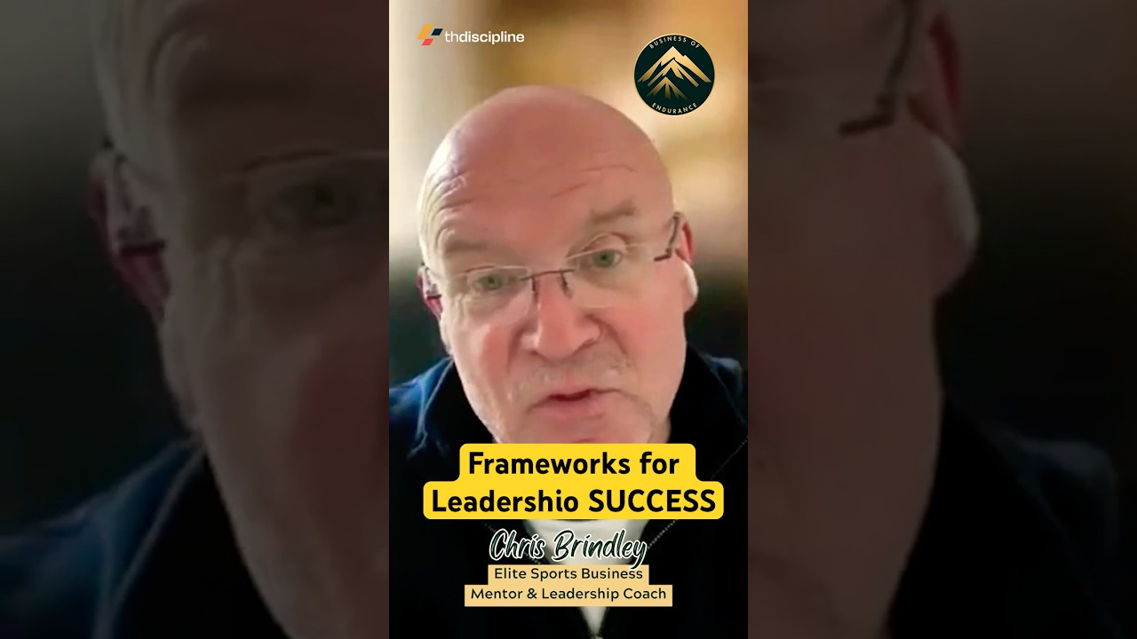 Frameworks for Leadership Success: Transforming Your Approach To Business
