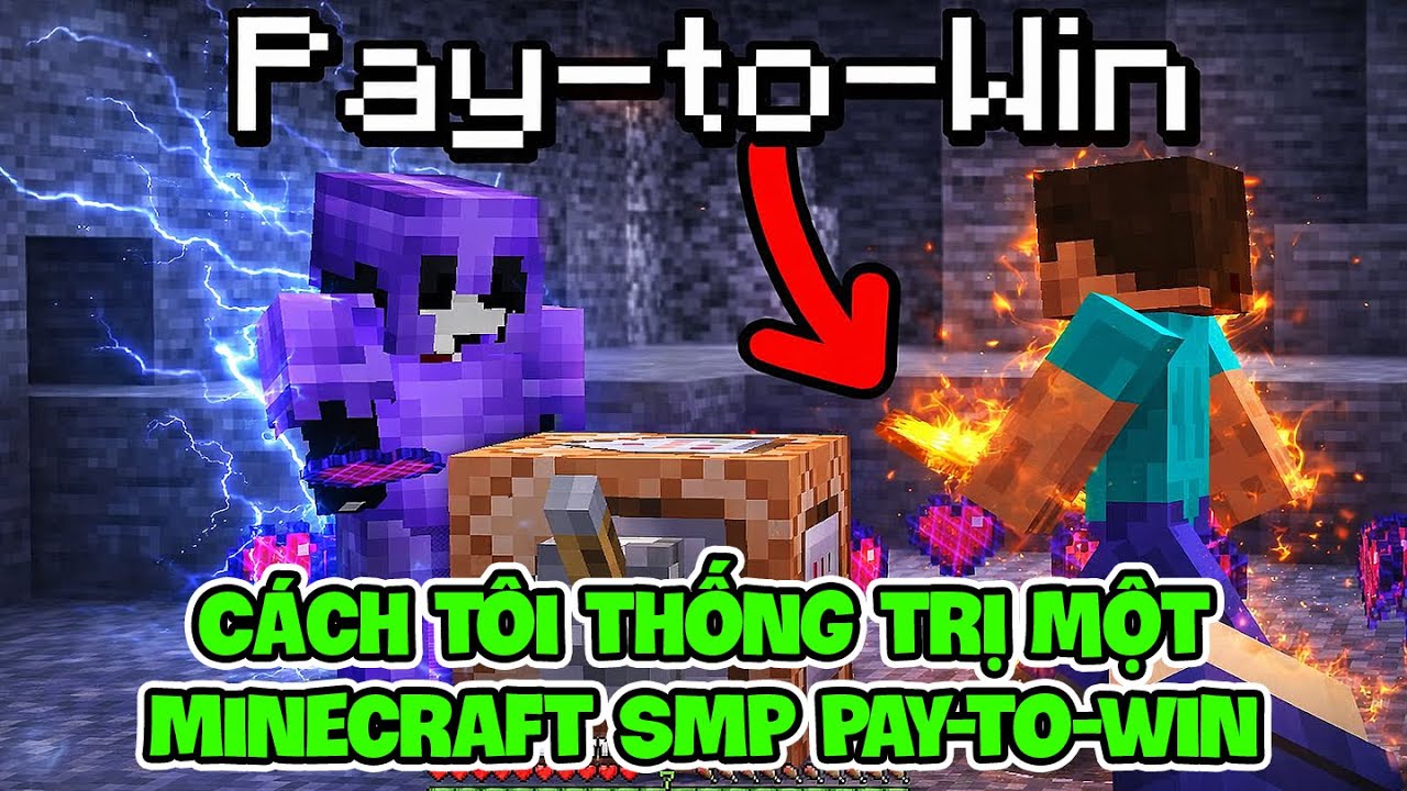 Cách Tôi Thống Trị Một Minecraft SMP Pay to Win !