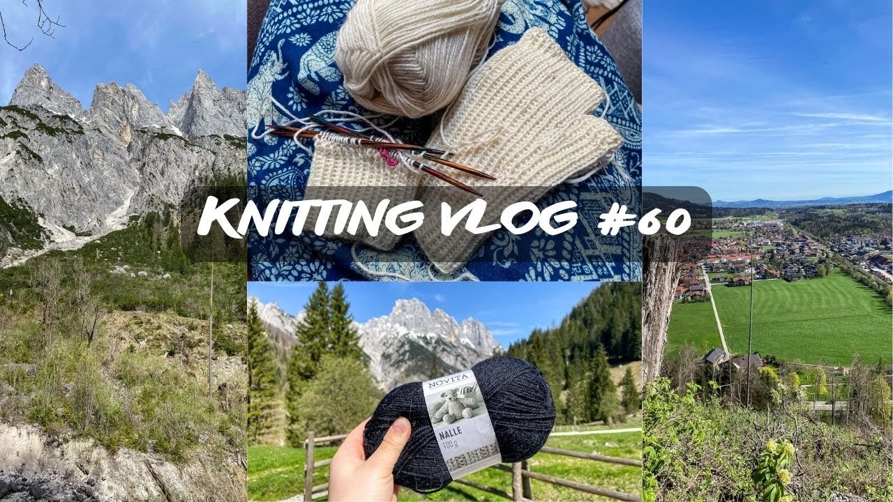Knitting Vlog #61 I Florarna Halbfingerhandschuhe, Novita Ohto Sweater,  Fuderheustein, Klausbachtal