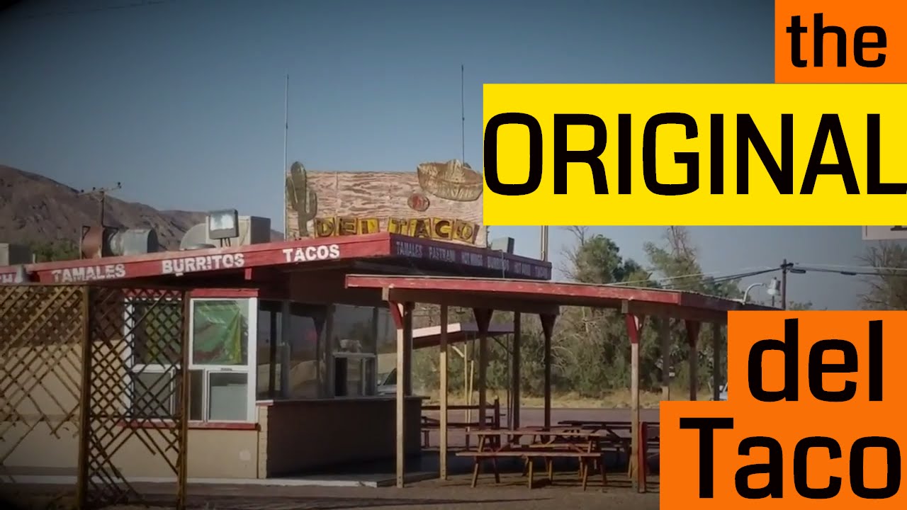 The ORIGINAL Del Taco!