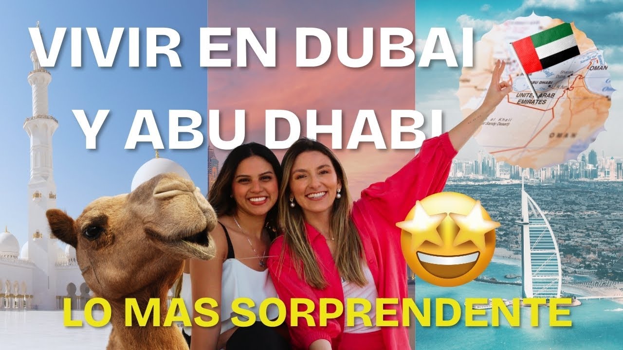 Lo sorprendente de vivir en DUBAI y ABU DHABI!!😱🇦🇪