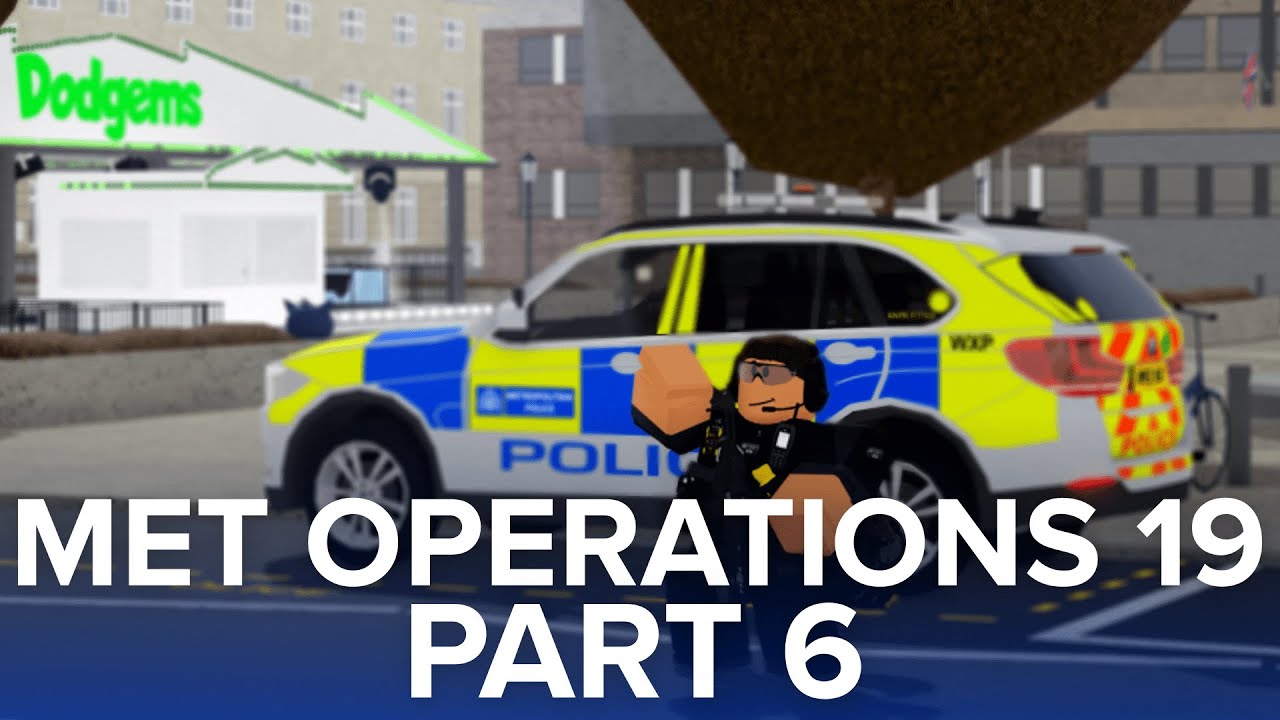 Westbridge Met Operations 19 Patrol #6 ┃HOSTAGE SITUATION