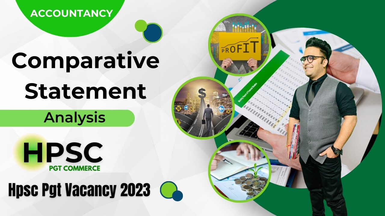 Comparative Statement Analysis || Accountancy || Hpsc Pgt Vacancy