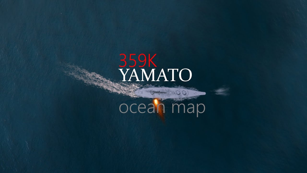 Yamato on a OPEN OCEAN