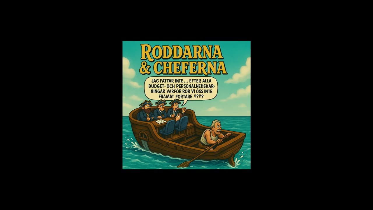 Roddarna och cheferna Humoristisk och tr&auml;ffs&auml;ker l&aring;t The Rowers and the Bosses Humorous  Sharp Song