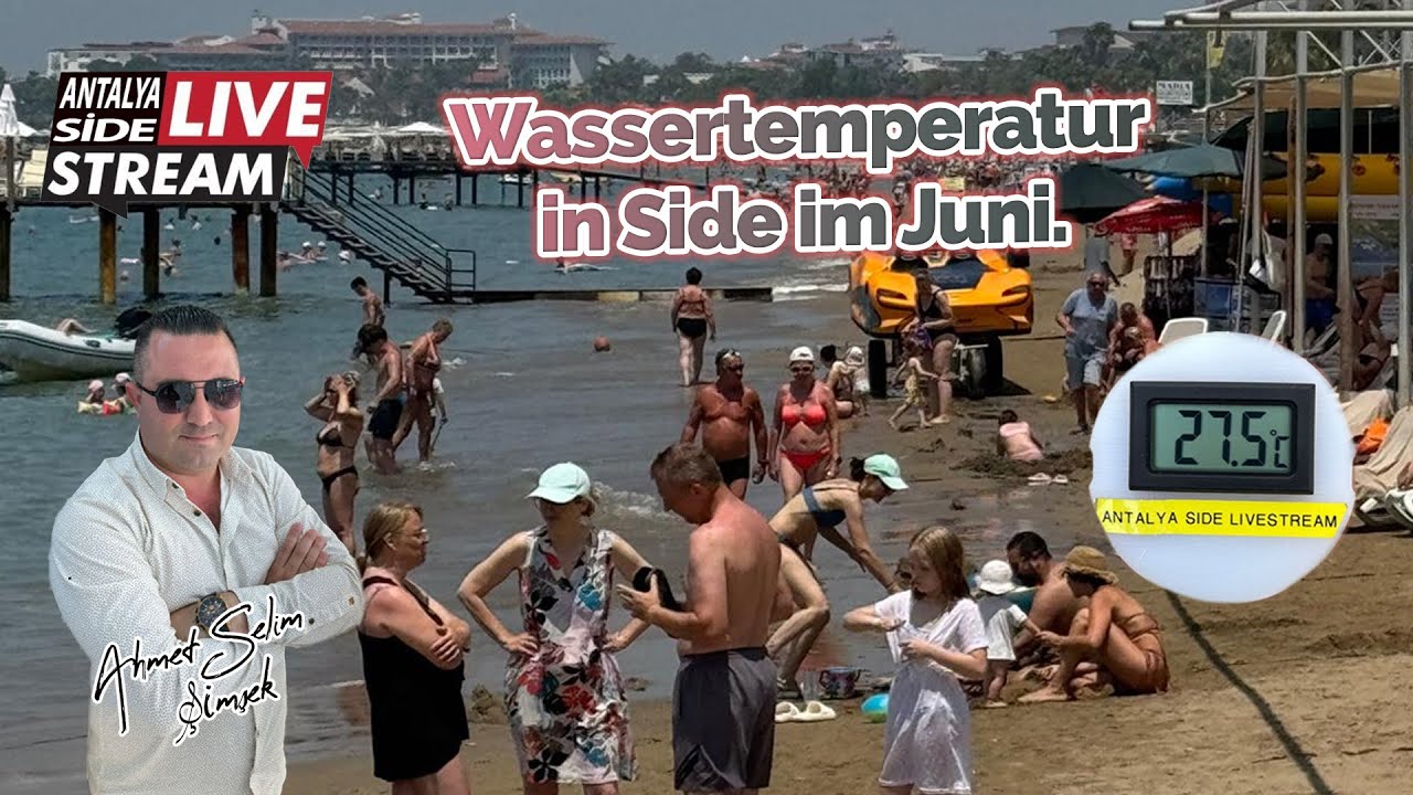 Wassertemperatur in Side im Juni.