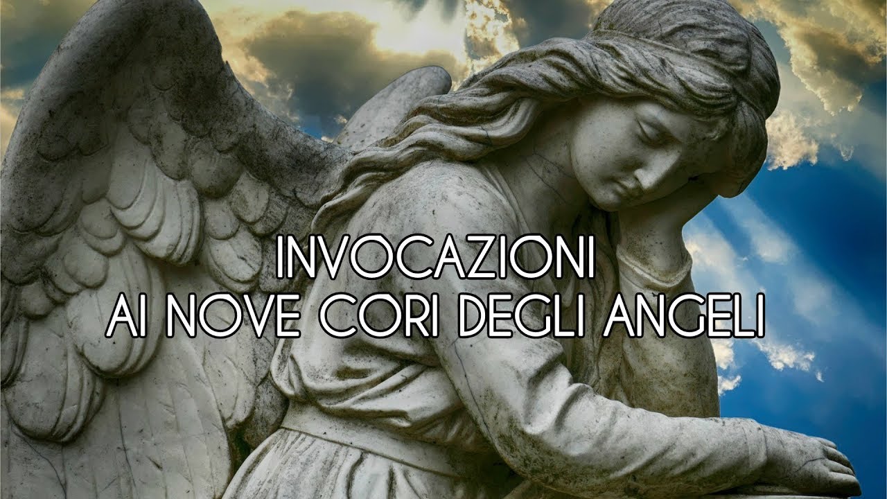 Invocazioni ai nove cori degli Angeli