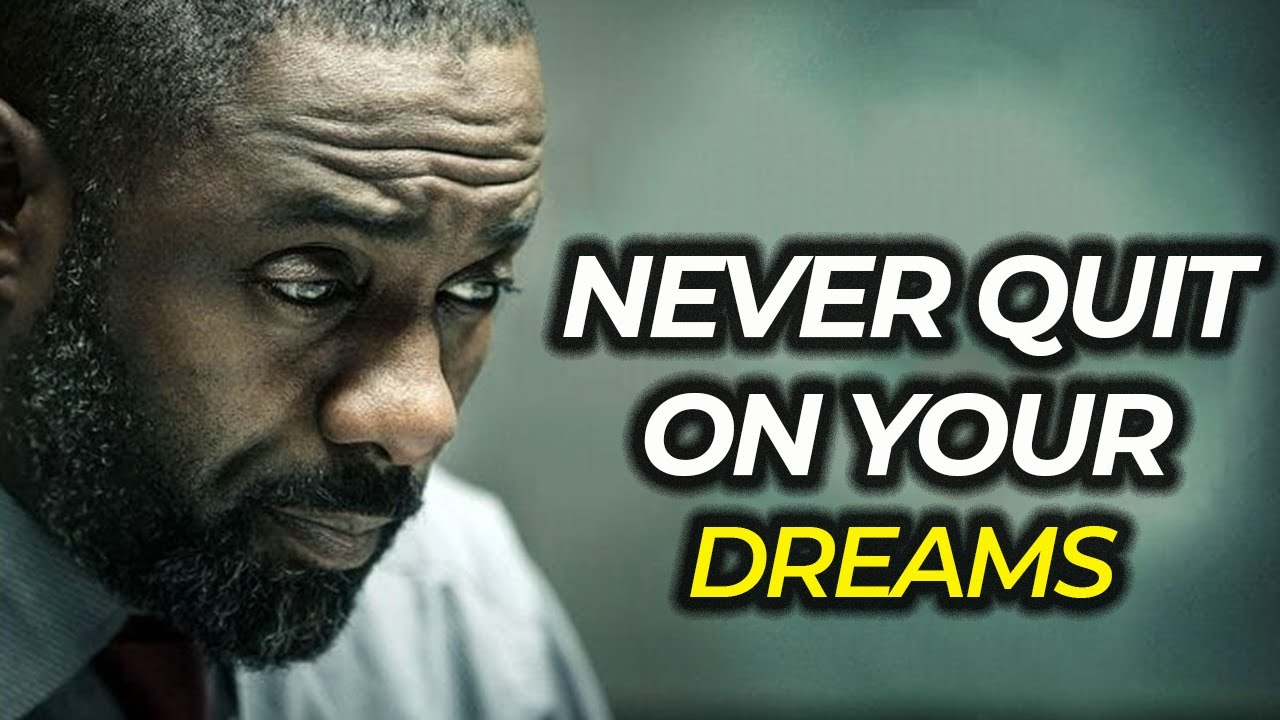 NEVER QUIT ON YOUR DREAMS | Best Motivational Video 2022