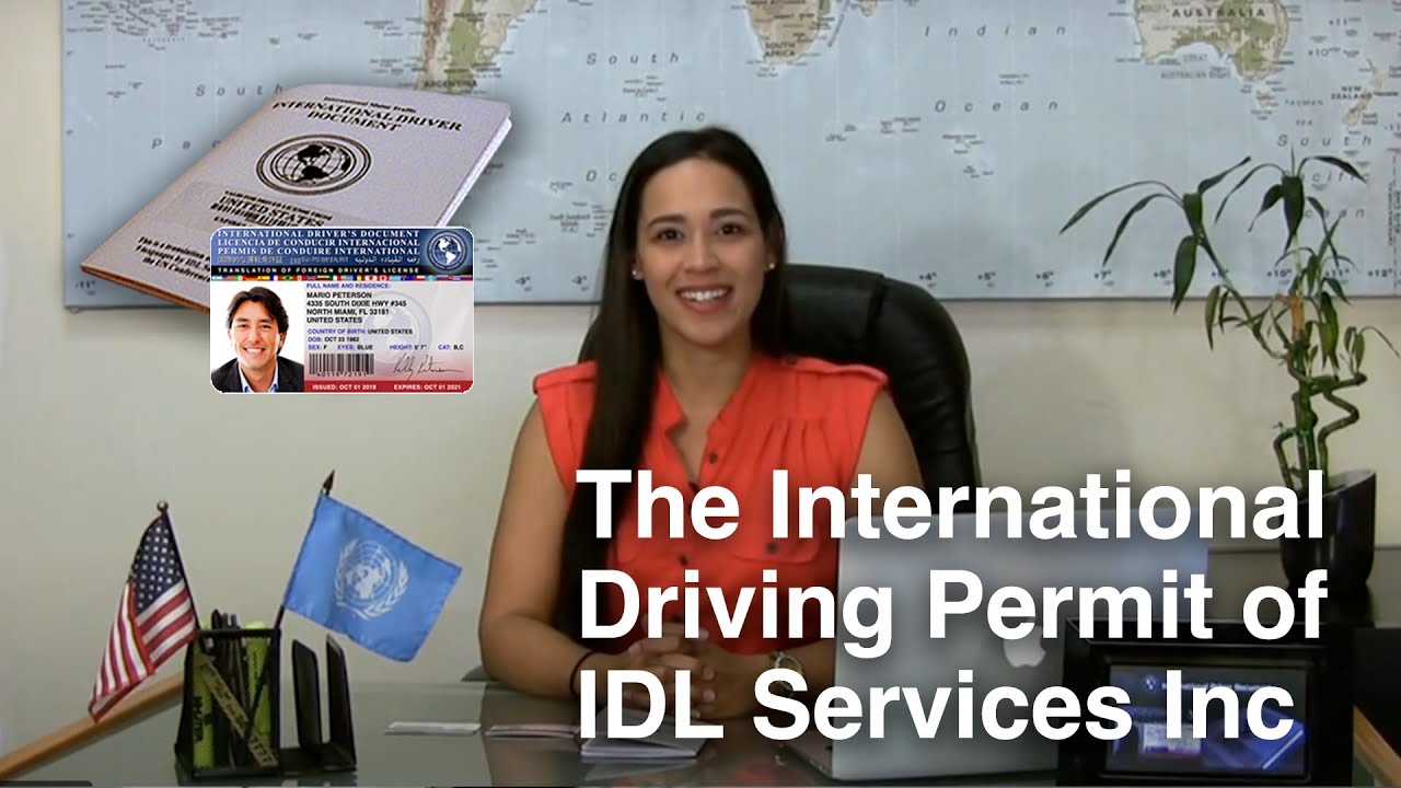 The International Driving Permit (License) by IDL Services Inc. - Details and Benefits
