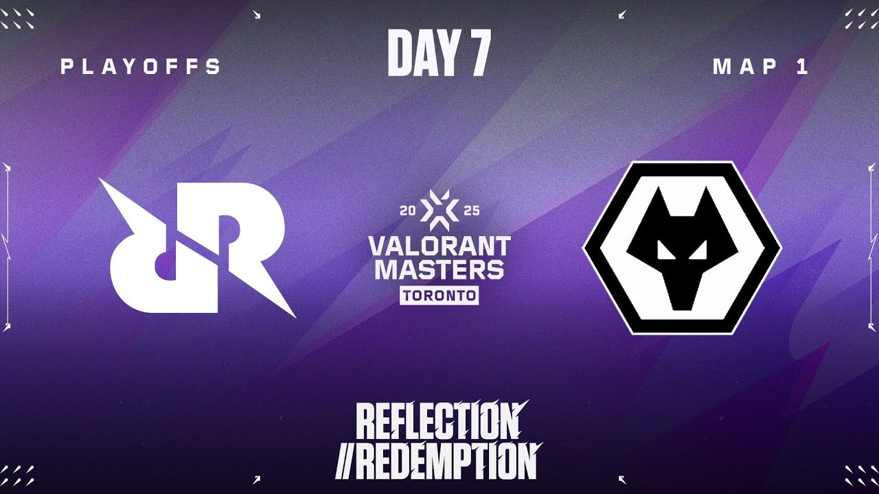 RRQ vs. WOL&mdash; VALORANT Masters Toronto &mdash; PLAYOFFS - Map 01
