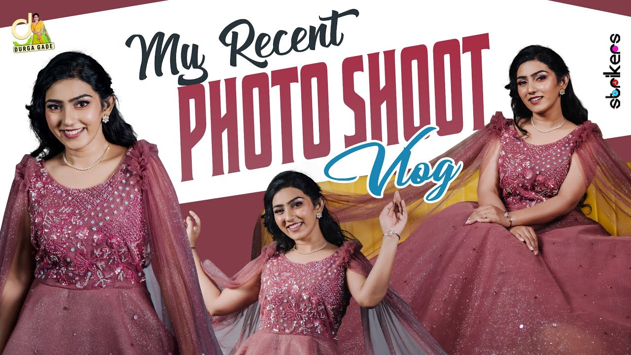 My Recent Photoshoot Vlog || @Garnier India ||Durga Gade || Durga Gade Vlogs || Strikers