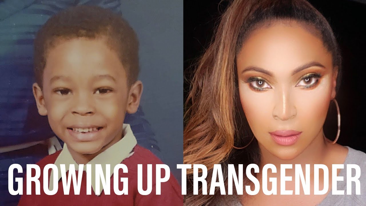GROWING UP TRANSGENDER