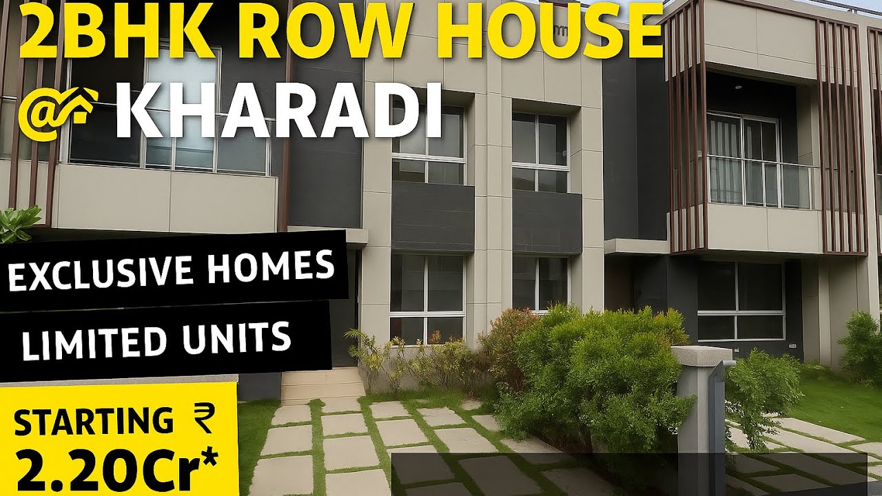 🏡 Luxury 2BHK Row House in Kharadi | Limited Edition Homes @ ₹2.20 Cr*