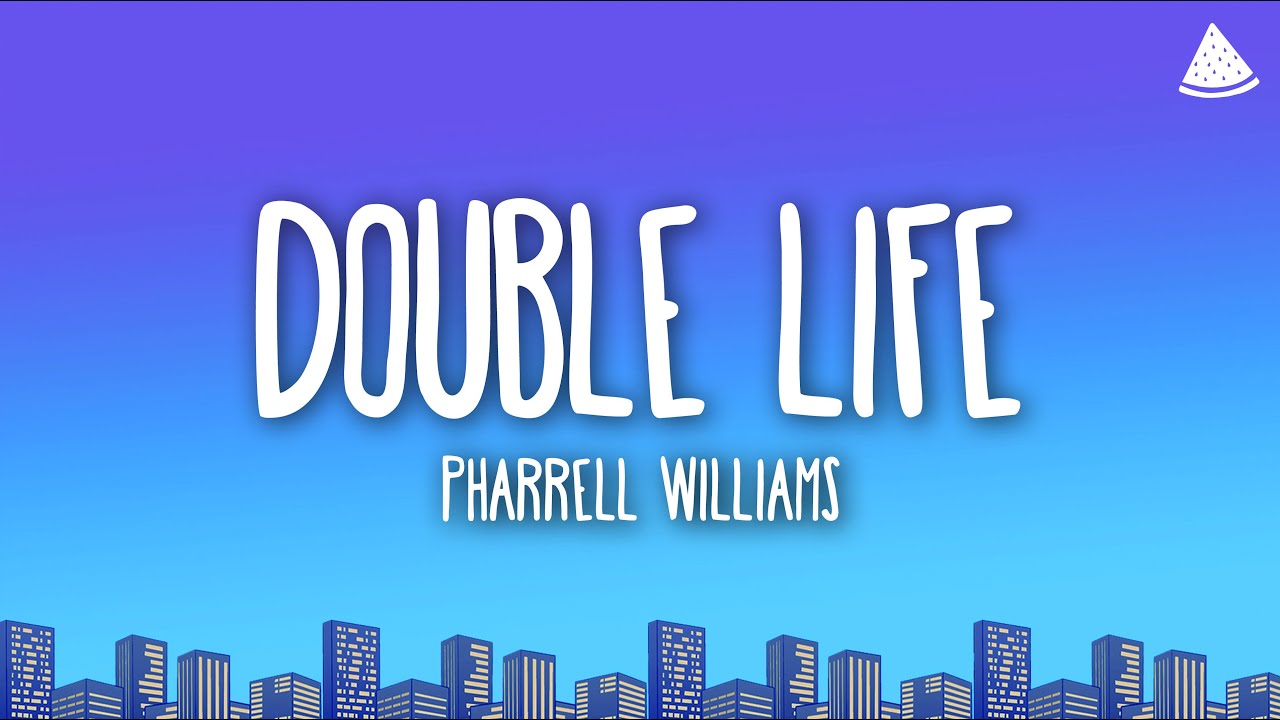 Pharrell Williams - Double Life (from Despicable Me 4) (Lyrics)