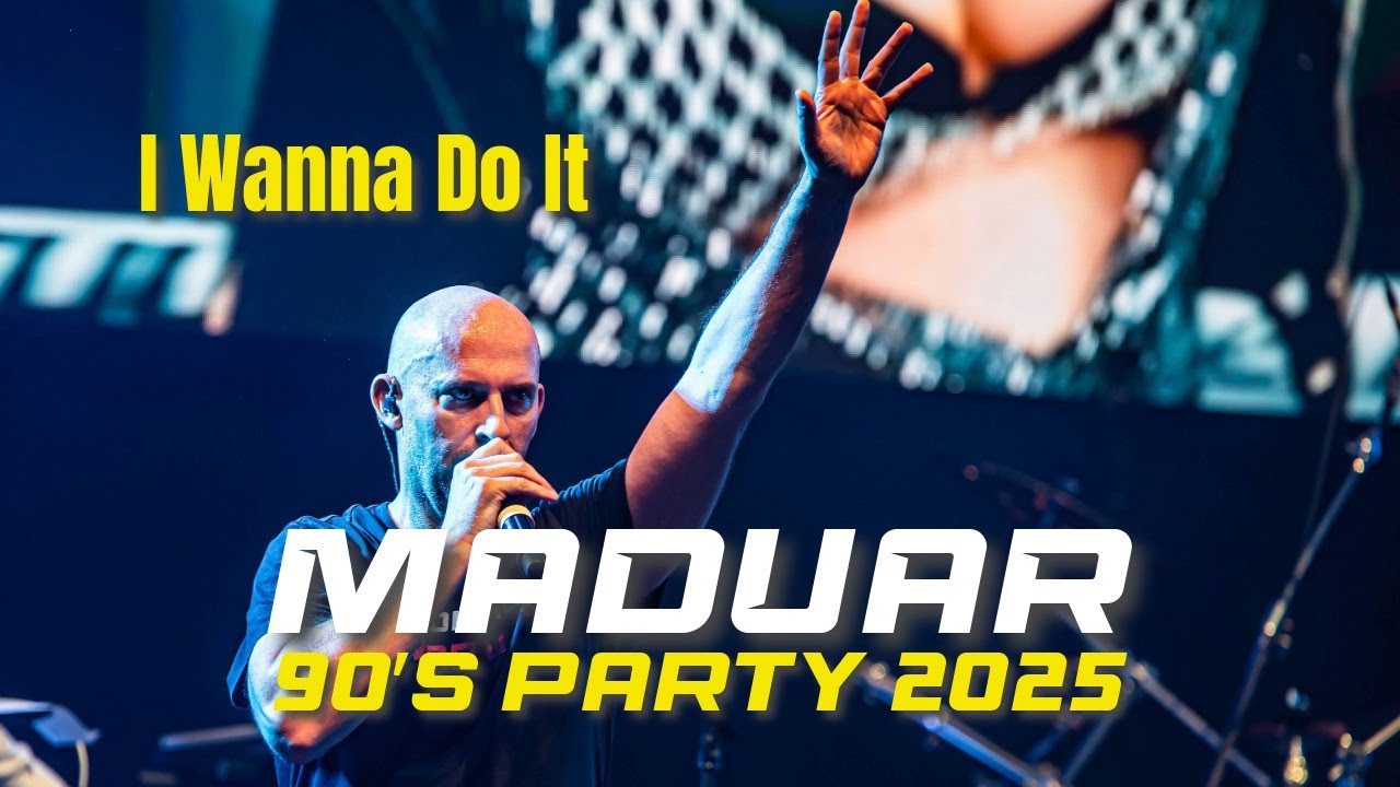 MADUAR 90s PARTY 2025 | I Wanna Do It