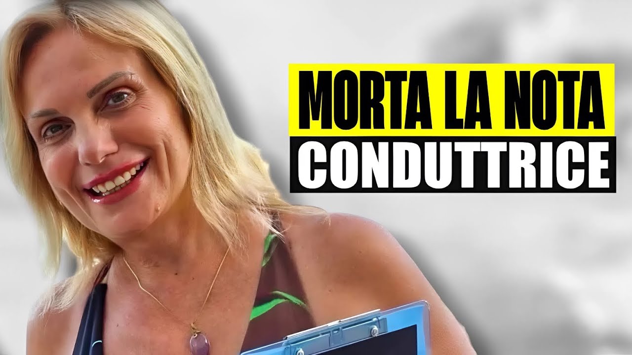 LUTTO NELLA TELEVISIONE ITALIANA: MORTA LA NOTA CONDUTTRICE A SOLI 57 ANNI. IL TRISTE ANNUNCIO