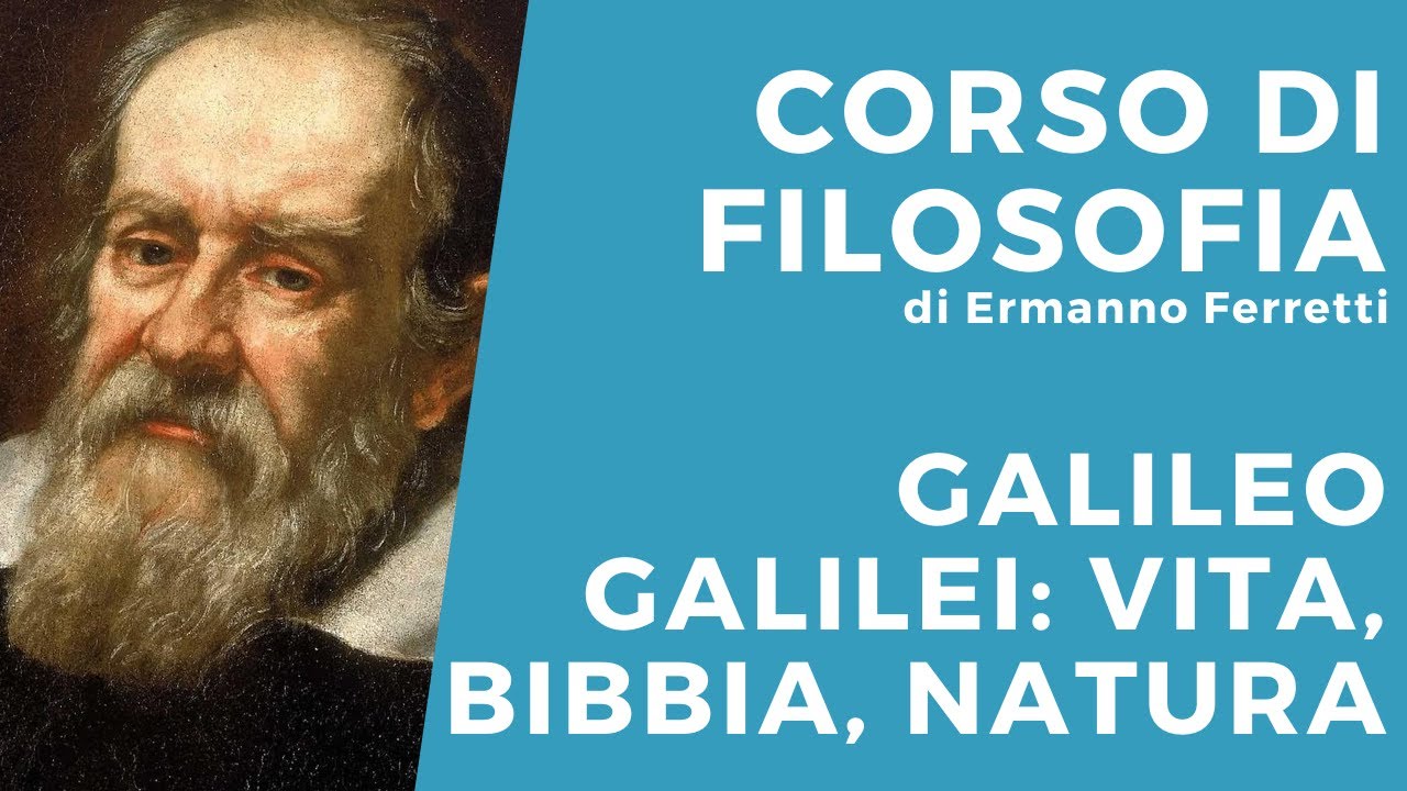 Galileo Galilei: vita, Bibbia e natura