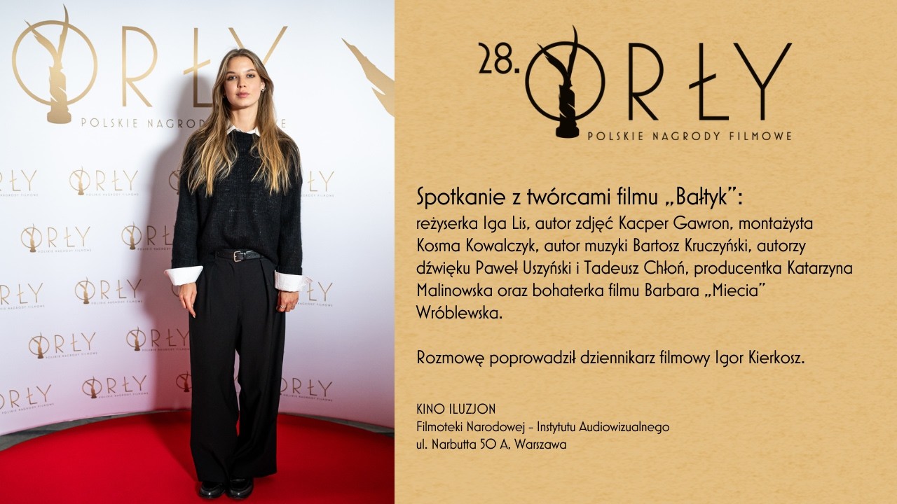 „Bałtyk” | Rozmowa po seansie - między letnim chaosem a ciszą | Festiwal 28. Orłów