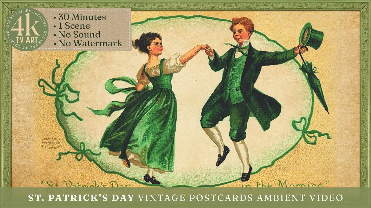 St. Patrick's Day Antique TV Art - Vintage Postcards | Framed Ambient Video Screensaver