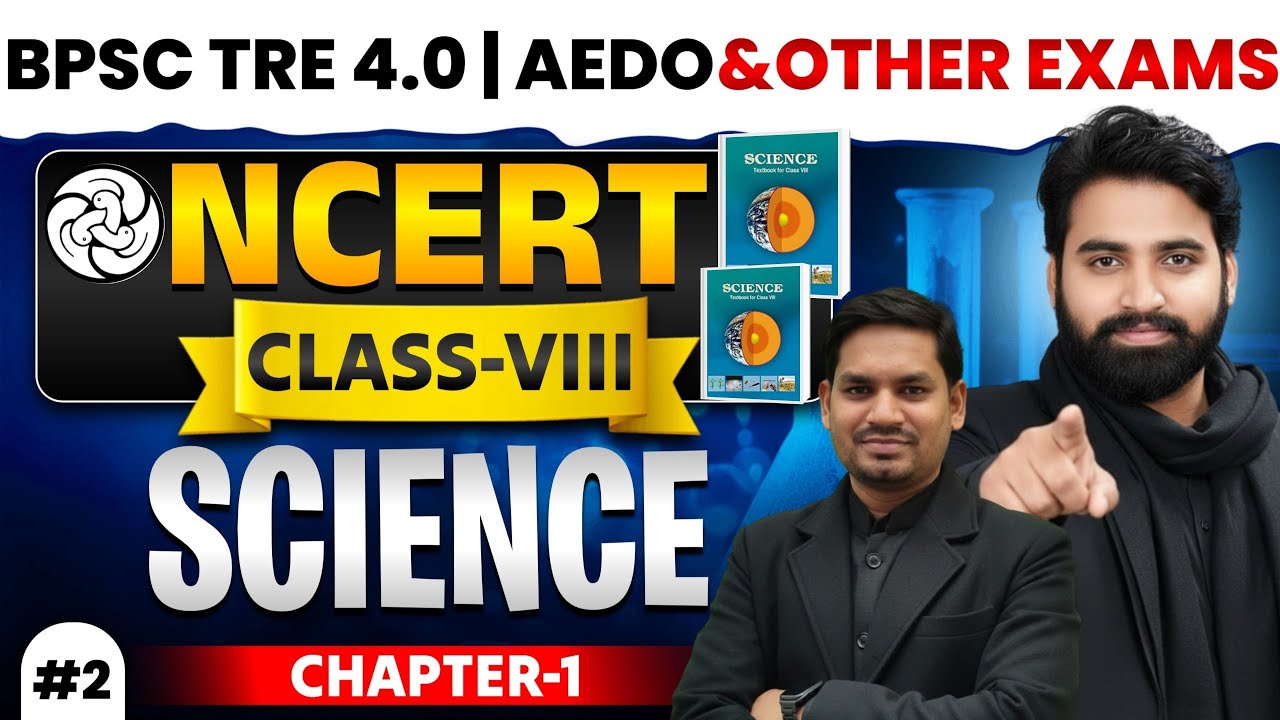 NCERT Class 8 Science Chapter 1 |PART-2 | BPSC and Other Exams  @ankeshsir_official #theofficersadda