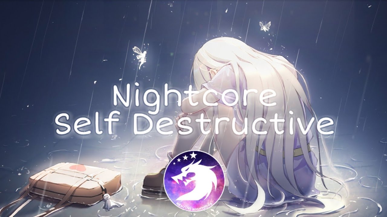 Nightcore - Self Destructive [Vorsa] Lyrics