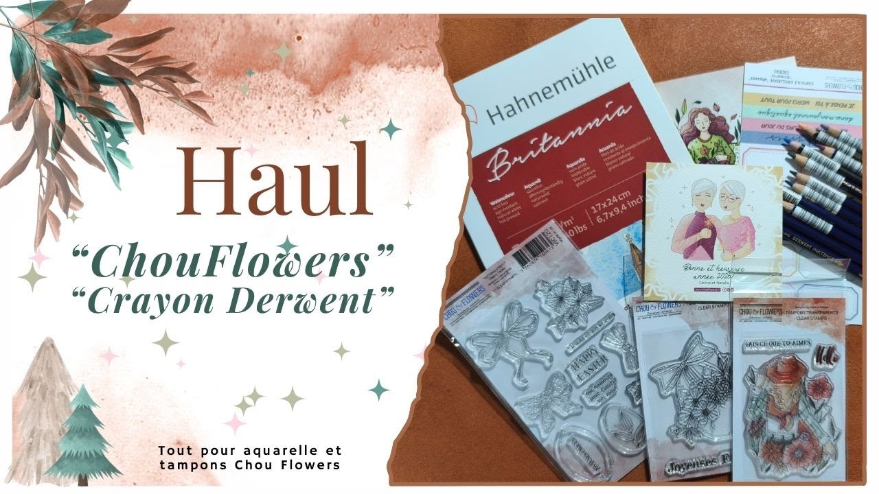 Haul @Chouflowers Tout pour l'aquarelle et tampons #inktense #chouflower #hahnemühle #nuancier