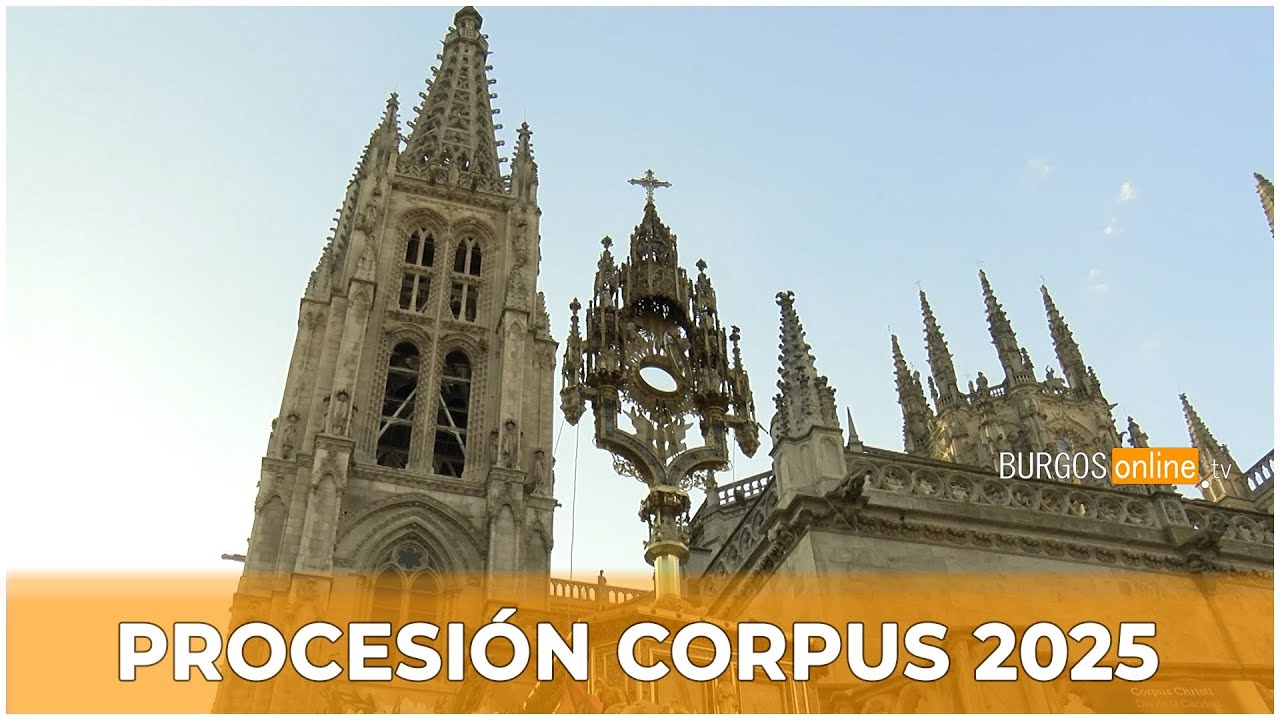 Procesión Corpus 2025- BurgosOnlineTV