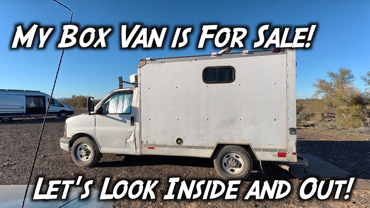 My Box Van is For Sale!