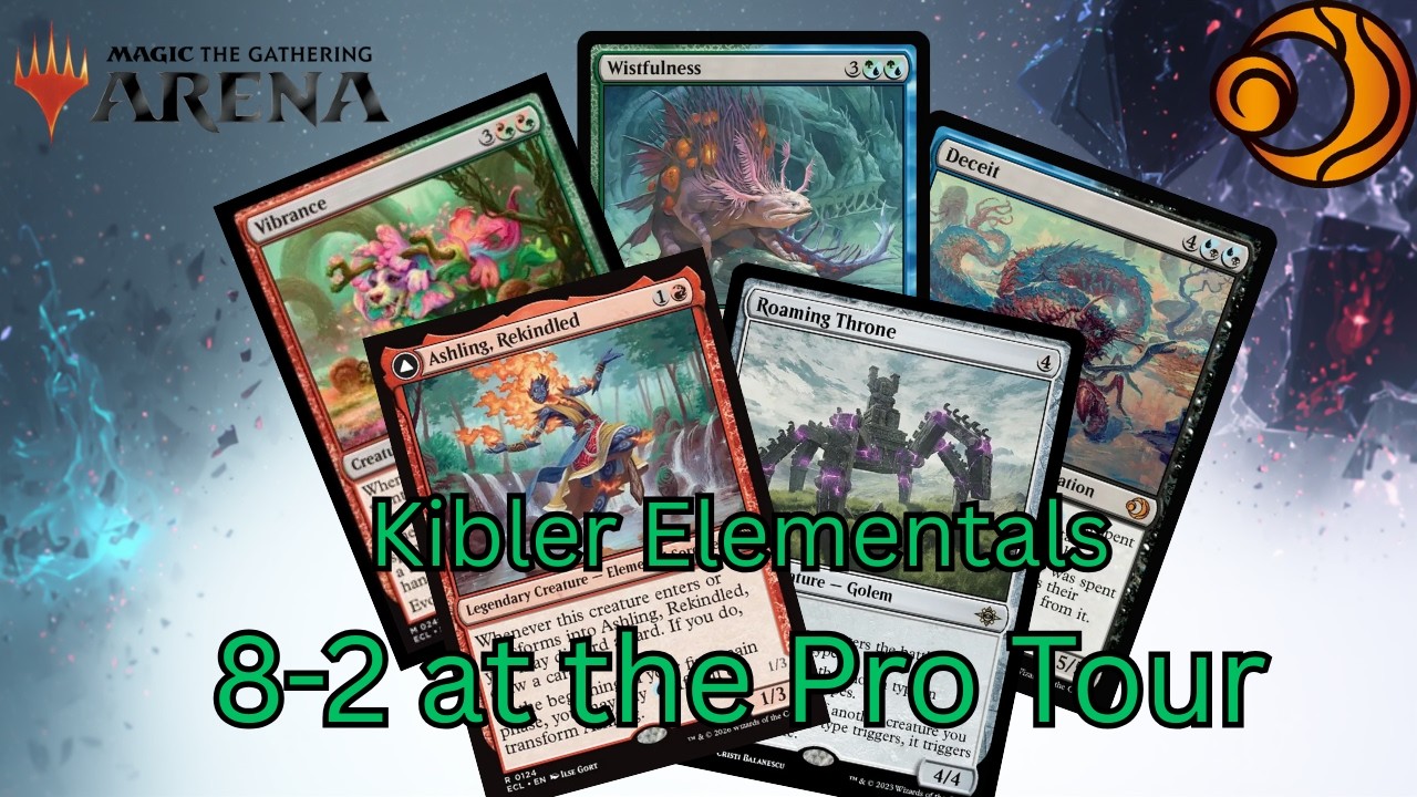 Kibler Midrange Elementals | 8-2 at the PT | Meta is Changing So Fast! | Lorwyn ECL Standard Bo3