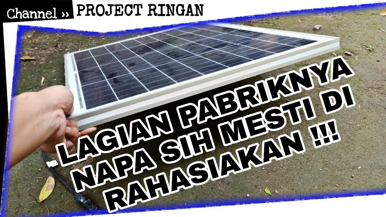 RAHASIA Pada PANEL SURYA yang jarang DIKETAHUI