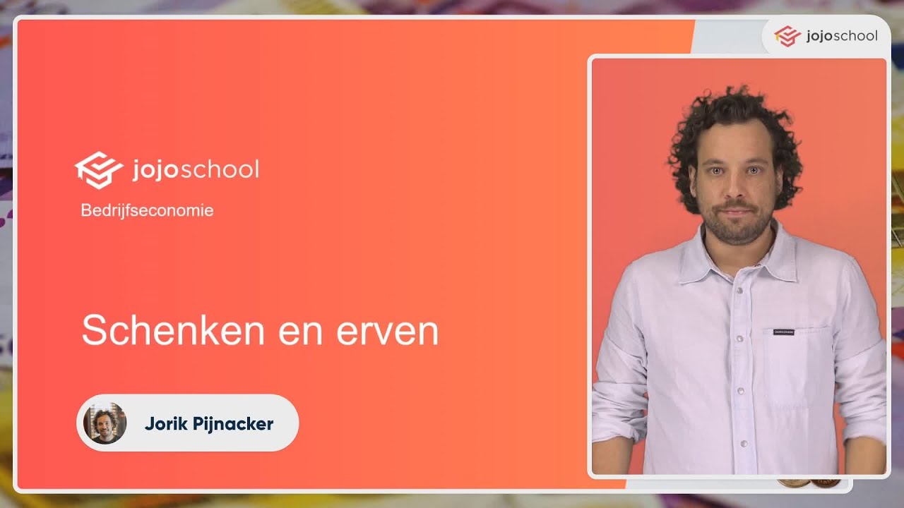 Schenken en erven - Bedrijfseconomie - HAVO & VWO