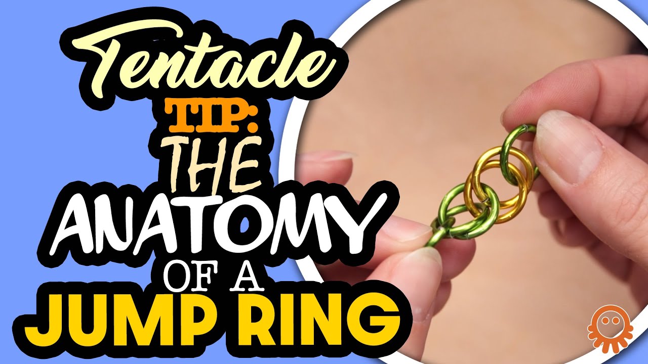 Tentacle Tip: Anatomy of a Jump Ring or Aspect Ratio Math