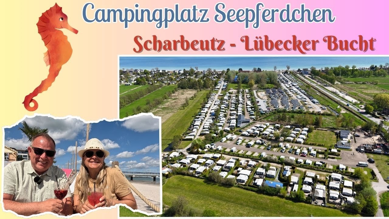 CAMPINGPLATZ SEEPFERDCHEN an der Ostsee🏖️ in der Lübecker Bucht in Scharbeutz⚓