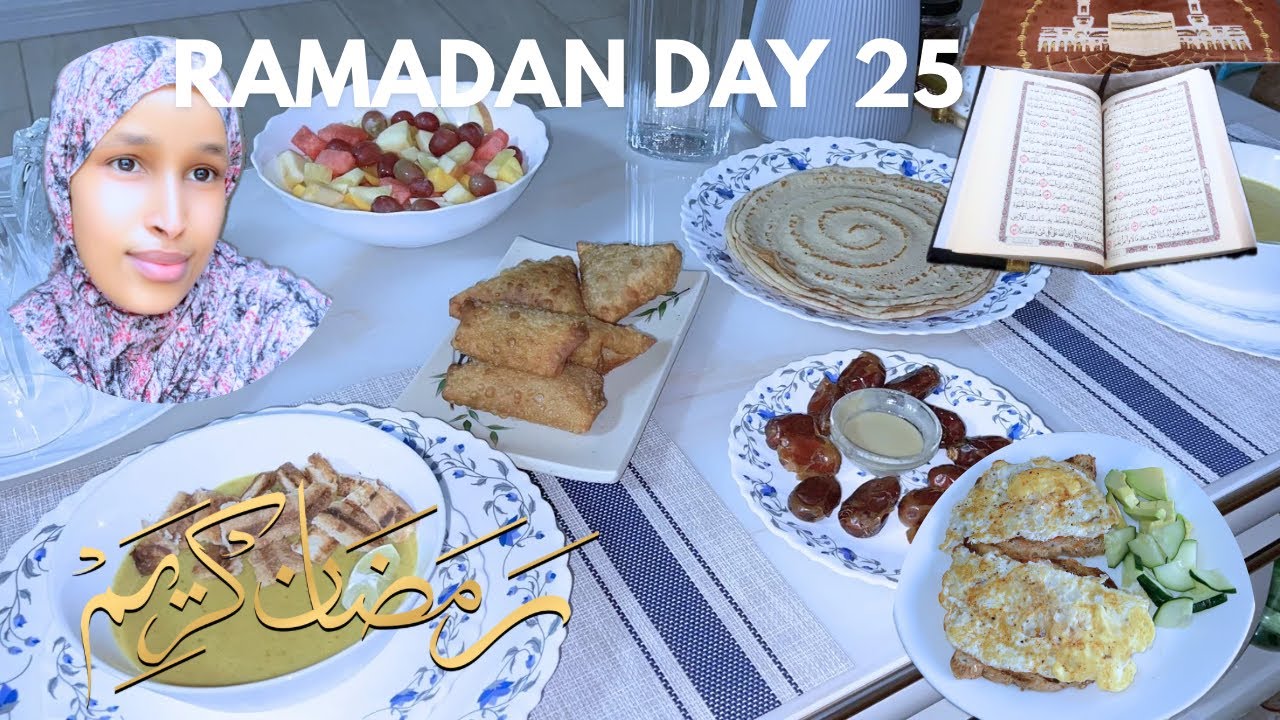 RAMADAN DAY 25 ROUTINE AFUR IYO CASHO 
