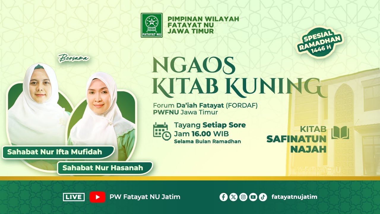 Ngaos Kitab Kuning (Safinatun Najah) Sahabat Nur Ifta Mufidah, M.Kn FORDAF PW Fatayat NU Jawa Timur