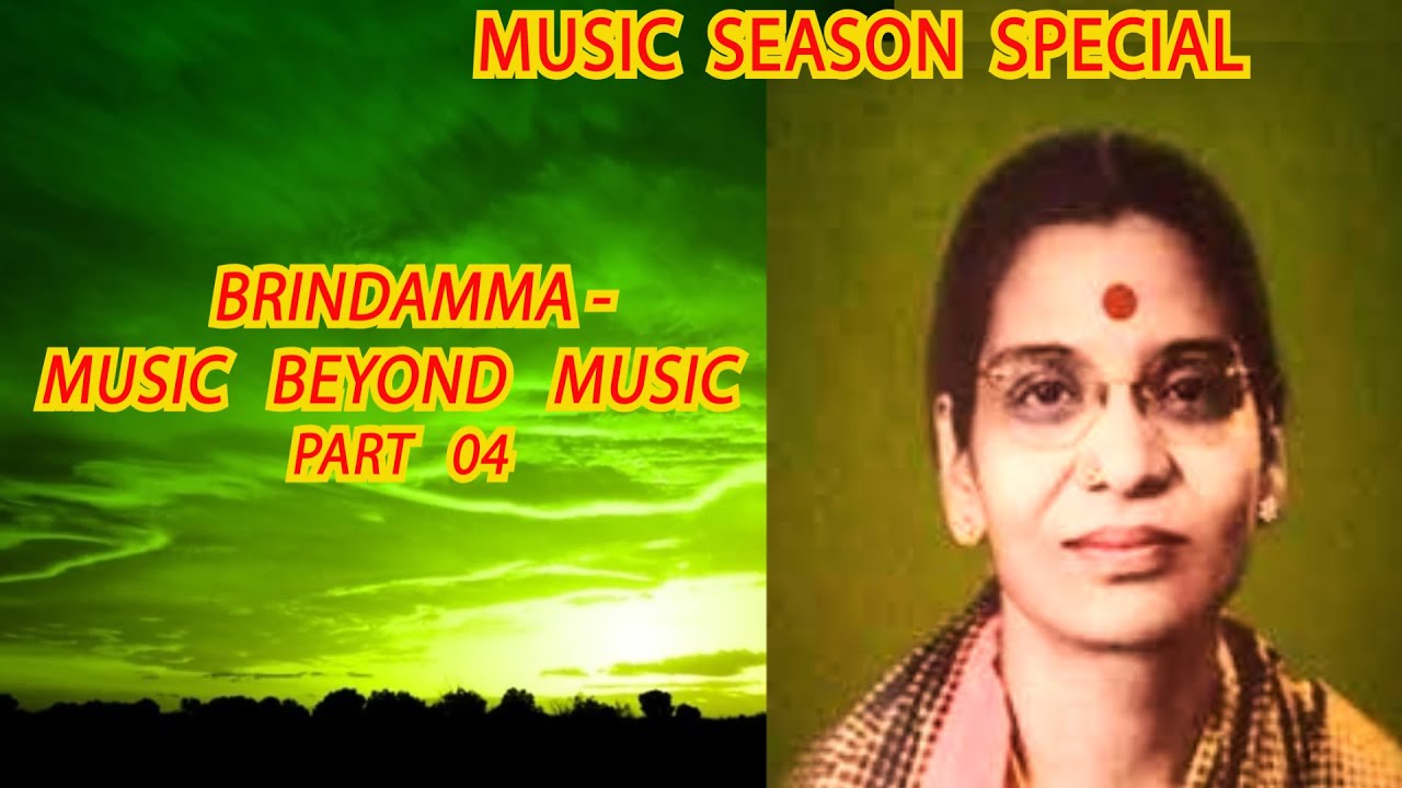 MUSIC SEASON SPECIAL   BRINDAMMA   MUSIC BEYOND MUSIC 04