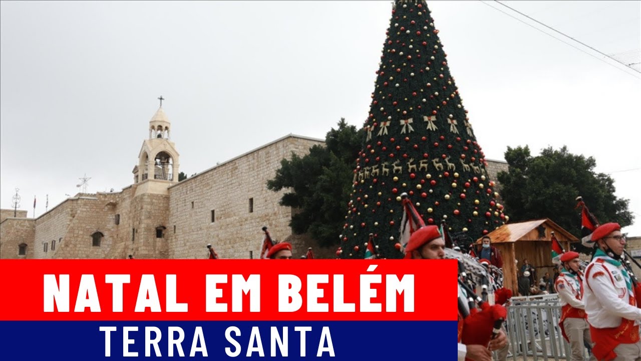 COMO É O NATAL EM BELÉM NA PALESTINA - TERRA SANTA 2020