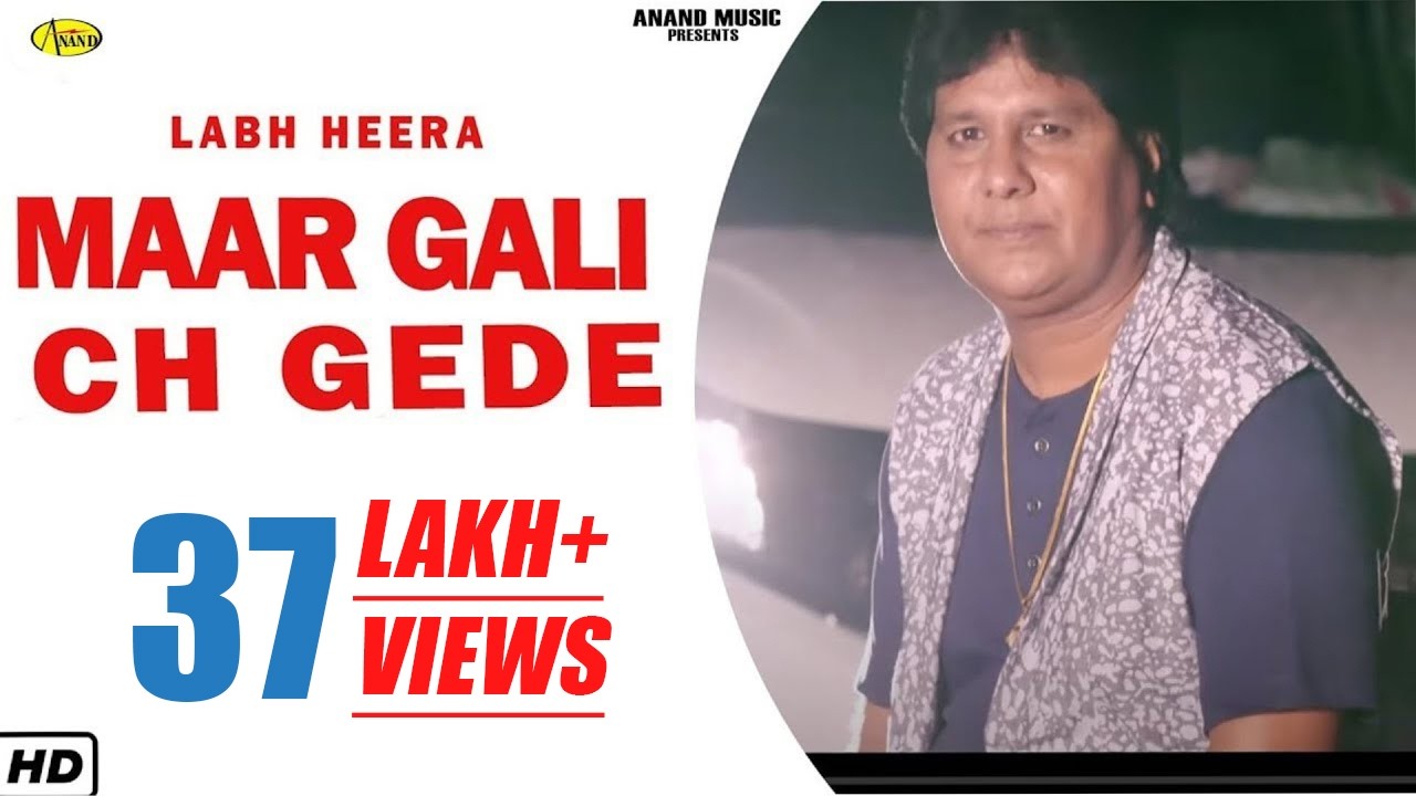 LABH HEERA l MAAR GALI CH GEDE l LATEST PUNJABI SONG 2021 l ANAND MUSIC l  NEW PUNJABI SONGS 2021