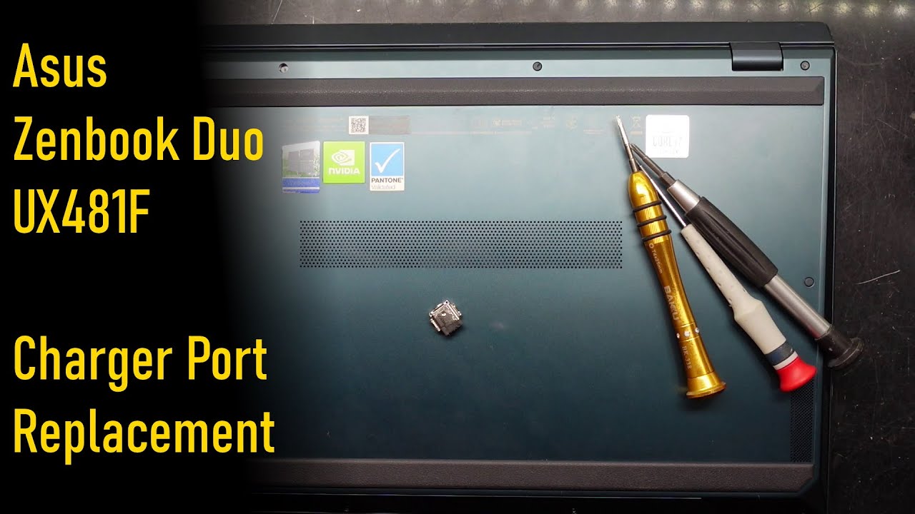 Asus Zenbook Duo UX481F Charger Port Replacement