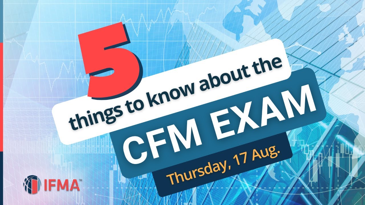 В ПРЯМОМ ЭФИРЕ: 5 вещей, которые нужно знать об экзамене CFM