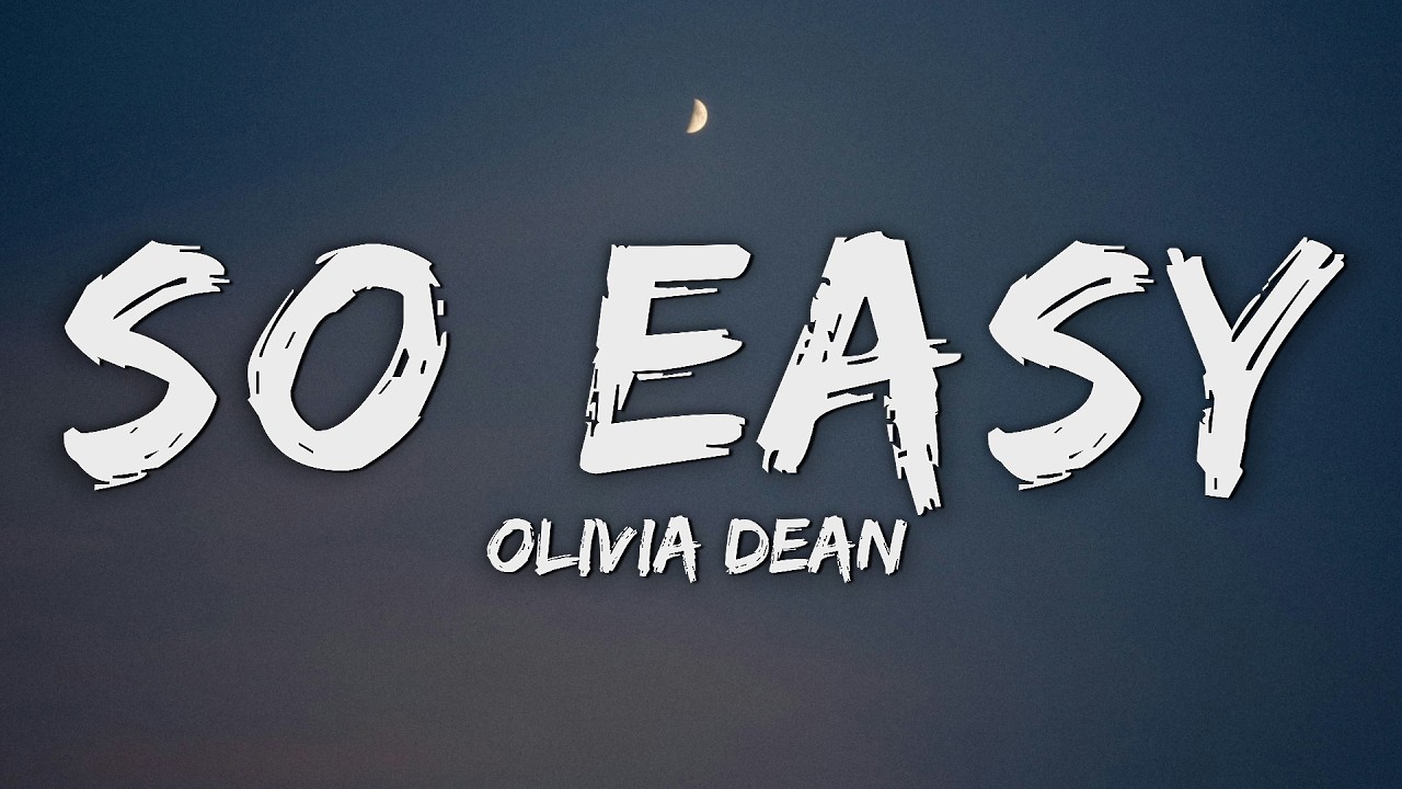 Olivia Dean - So Easy (To Fall In Love) (Lyrics)