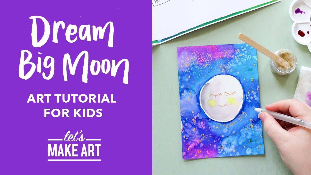 Dream Big Moon | Children's Art Tutorial by Nicole Miyuki of Let's Make Art