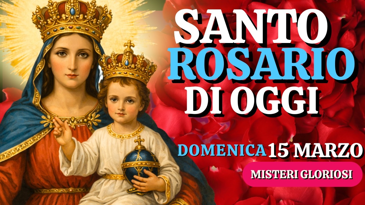 il Santo Rosario di oggi Domenica 15.03 di Quaresima Misteri Gloriosi Rosario a Padre Pio