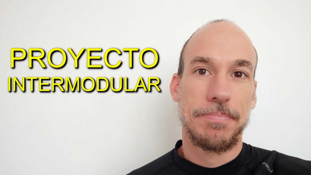 CÓMO SOBREVIVIR al impartir el PROYECTO INTERMODULAR
