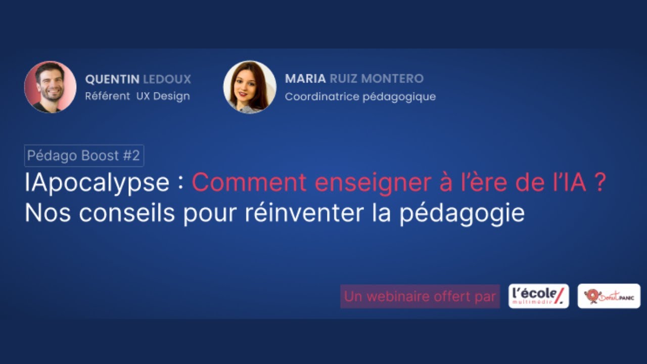 Pédago Boost #2 l IApocalyse : Comment enseigner à l'ère de l'intelligence artificielle (IA) ?