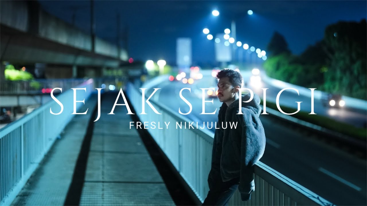 SEJAK SE PIGI - Fresly Nikijuluw (Official Music Video)