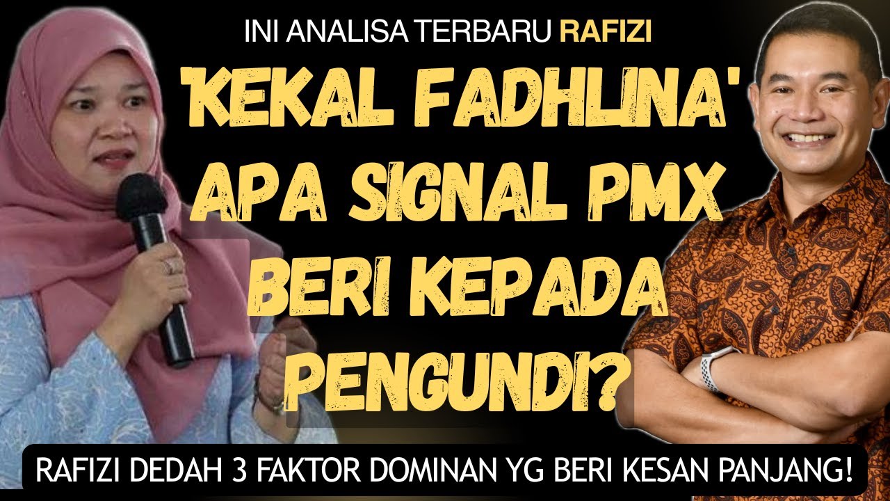 Rafizi Dedah 3 Faktor Besar Rombakan Yang Pengaruhi Pengundi? Apa Mesej PMX Kepada Pengundi?