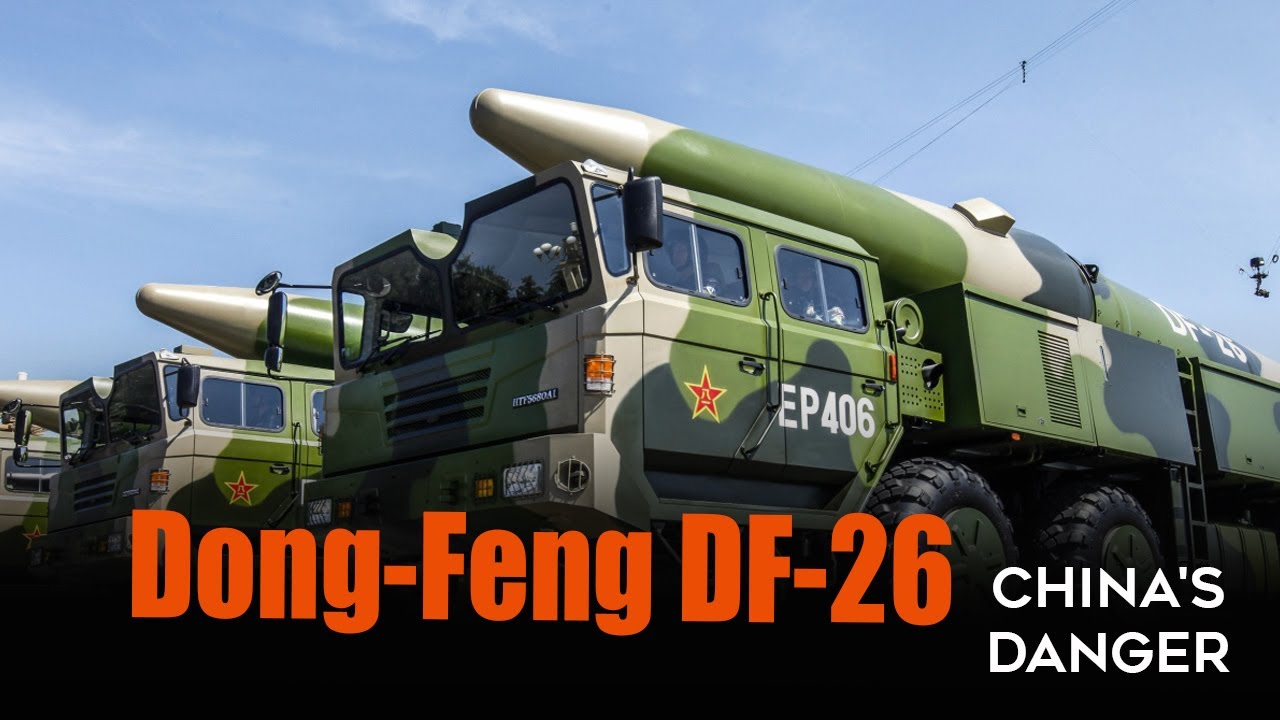 Close-up the POWER of the Dong-Feng DF-26 missile makes the US WORRIED